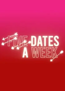 Affiche de Five Dates a Week