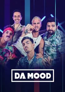 Da Mood Poster