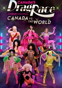 Affiche de Canada's Drag Race: Canada vs the World