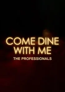 Plakat Come Dine with Me: The Professionals