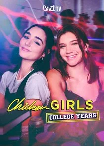 Plakat Chicken Girls: College Years