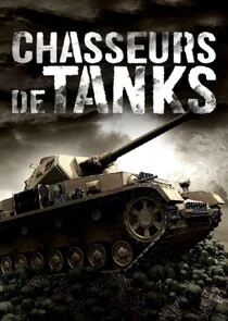 Chasseurs de tanks Poster