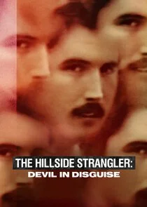 Affiche de The Hillside Strangler: Devil in Disguise