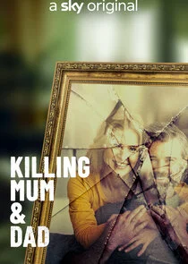Affiche de Killing Mum & Dad