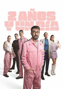 Dos aÄ‚Â±os y un dÄ‚Â­a Poster