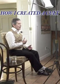Pôster de How I Created a Cult