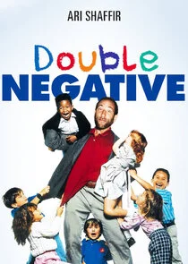 Ari Shaffir: Double Negative Poster