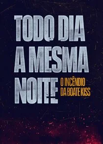 Plakat Todo Dia a Mesma Noite