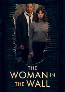 Affiche de The Woman in the Wall