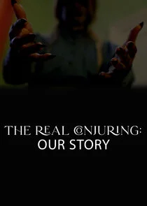 Póster de The Real Conjuring: Our Story
