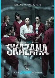 Skazana Poster