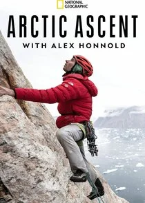 Poster di Arctic Ascent with Alex Honnold