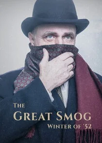 Póster de The Great Smog: Winter of '52