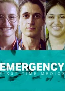 Affiche de Emergency: First Time Medics