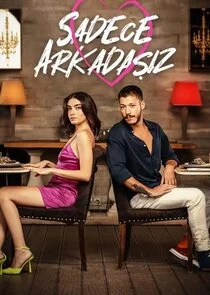 Sadece Arkadaşız Poster