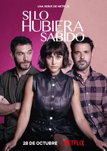 Plakat Si lo hubiera sabido
