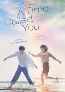 A Time Called You Poster
