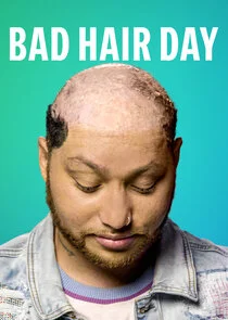 Affiche de Mes cheveux me prennent la tête