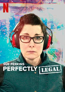 Plakat Sue Perkins: Perfectly Legal