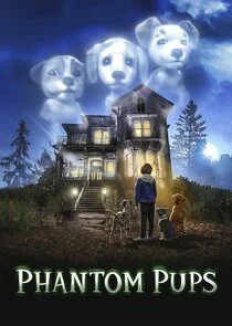 Phantom Pups poster