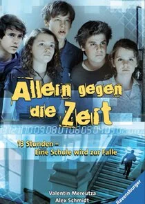 Allein gegen die Zeit afişi