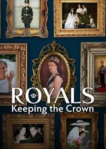 Pôster de Royals: Keeping the Crown