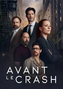 Affiche de Avant le crash