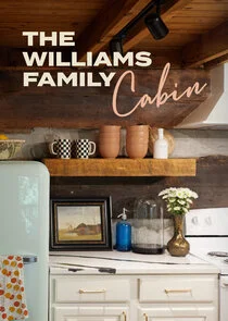 The Williams Family Cabin Poster