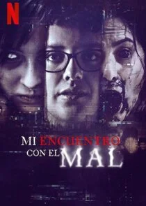 Póster de Mi encuentro con el mal