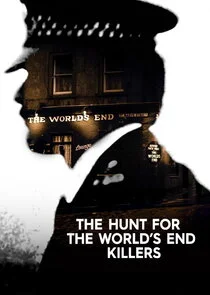 Affiche de The Hunt for the World's End Killers