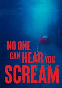 Affiche de No One Can Hear You Scream