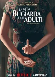 Plakat La vita bugiarda degli adulti