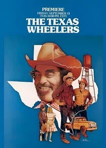 The Texas Wheelers Poster