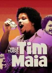 Plakat Vale Tudo com Tim Maia