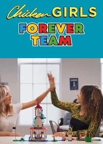 Chicken Girls: Forever Team afişi