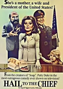 Hail to the Chief Poster