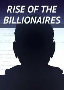 Pôster de Rise of Billionaires