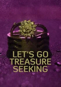 Póster de Let's Go Treasure Seeking!