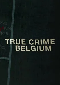 Affiche de True Crime Belgium