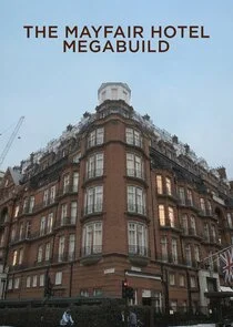 Póster de The Mayfair Hotel Megabuild