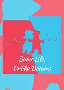 Póster de Same Bed, Different Dreams