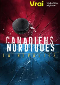 Plakat Canadiens Nordiques - La rivalitÄ‚Â©