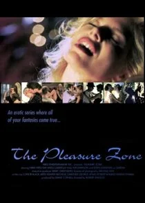 Affiche de The Pleasure Zone