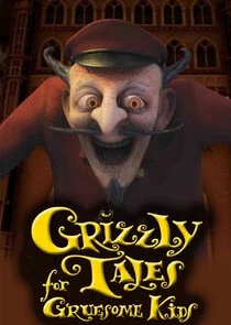 Póster de Grizzly Tales for Gruesome Kids