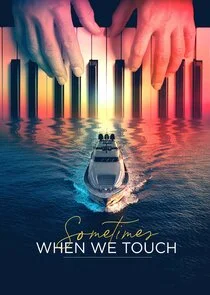 Póster de Sometimes When We Touch