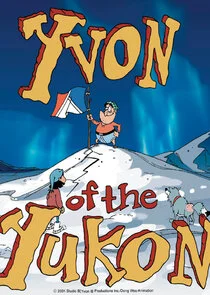 Yvon vom Yukon Poster
