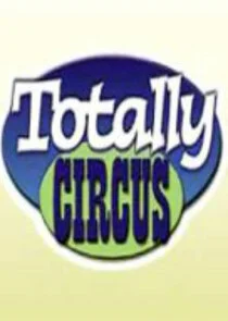 Totally Circus afişi