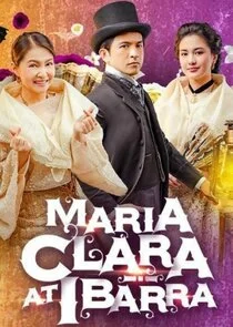 Maria Clara at Ibarra Poster