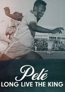 Plakat PelÄ‚Â©: Long Live the King