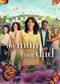 Affiche de My Mum, Your Dad